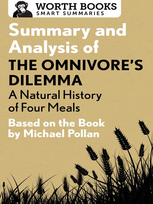 Title details for Summary and Analysis of the Omnivore's Dilemma by Worth Books - Available